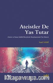 Ateistler De Yas Tutar