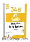 345 AYT Tarih Nokta Atış Soru Bankası