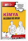 AYT Kimya Hocasından Ders Notları 
