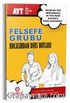 AYT Felsefe Grubu Hocasından Ders Notları