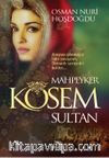 Mahpeyker Kösem Sultan