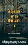 Sosyolojik Kur’an Okumaları 2