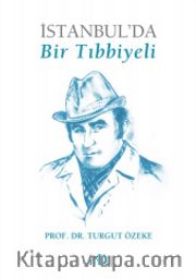 İstanbul'da Bir Tıbbiyeli