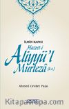 İlmin Kapısı Hazret-i Aliyyü’l Murteza  (k.v.)