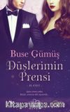 Düşlerimin Prensi 2. Cilt (Ciltli)