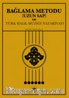 Bağlama Metodu Uzun Sap ve Türk Halk Müziği Nazariyatı