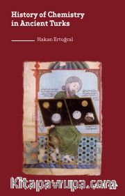 History of Chemistry in Ancient Turks