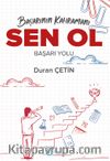 Başarının Kahramanı Sen Ol Başarı Yolu