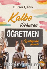 Kalbe Dokunan Öğretmen