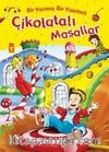 Çikolatalı Masallar