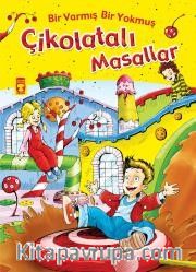 Çikolatalı Masallar