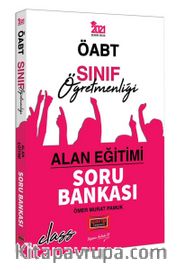 2021 ÖABT Sınıf Öğretmenliği Alan Eğitimi Soru Bankası