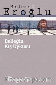 Belleğin Kış Uykusu