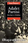 Adalet Partisi İdeoloji ve Politika