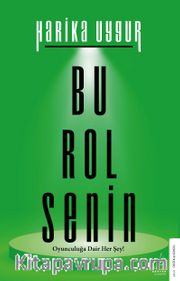 Bu Rol Senin