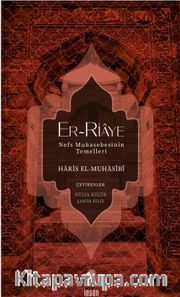 Er-Riaye/Nefs Muhasebesinin Temelleri