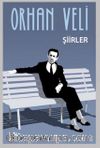 Orhan Veli Şiirler