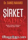 Şirket: Quo Vadis?