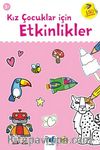 Kız Çocuklar İçin Etkinlikler