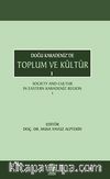 Doğu Karadeniz’de Toplum Ve Kültür 1