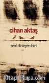 Seni Dinleyen Biri