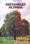 Kestaneler Altında