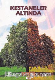 Kestaneler Altında