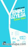 Yirminci Yüzyılda Kalan Şehir