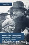 1939 Erzincan Depremi & Kayıplar, Çevre Vilayetlere Etkileri, Yurt İçi ve Yurt Dışından Yapılan Yardımlar