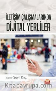 İletişim Çalışmalarında Dijital Yerliler