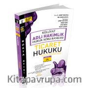 Külliyat Ticaret Hukuku Soru Bankası Adli Hakimlik 