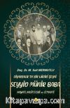 Diyarbakır’da Bir Kadiri Şeyhi Seyyid Münir Baba Hayatı, Halifeleri ve Cemaati