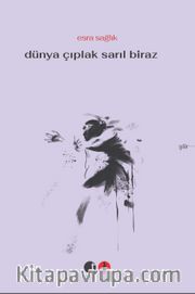 Dünya Çıplak Sarıl Biraz