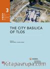 The City Basilica Of Tlos