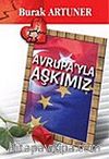 Avrupa'yla Aşkımız