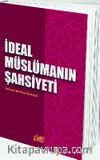 İdeal Müslümanın Şahsiyeti