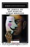 Dr. Jekyll ve Bay Hyde'in Tuhaf Hikayesi 