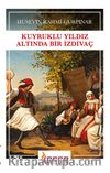 Kuyruklu Yıldız Altında Bir İzdivaç