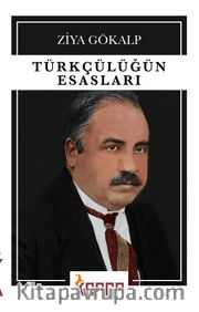 Türkçülüğün Esasları