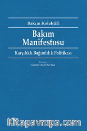 Bakım Manifestosu