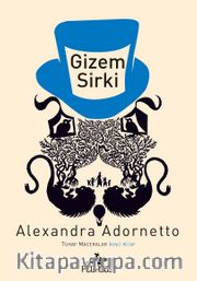 Gizem Sirki / Tuhaf Maceralar 2. Kitap