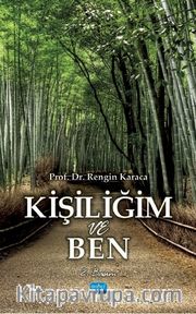 Kişiliğim ve Ben