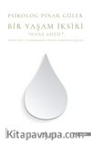 Bir Yaşam İksiri & Anne Sütü