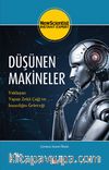 Düşünen Makineler & Yaklaşan Yapay Zeka Çağı ve İnsanlığın Geleceği