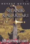 Selanik Kaçakları