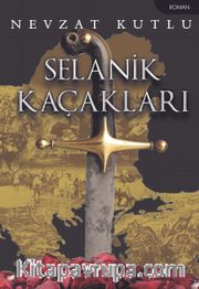Selanik Kaçakları