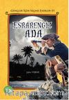 Esrarengiz Ada / Gençler İçin Seçme Eserler 31