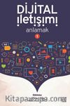 Dijital İletişimi Anlamak 1 