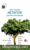 Kant Sonrası Metafizik Üzerine Konuşmalar