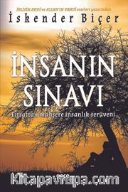 İnsanın Sınavı <br /> Fıtrattan Mahşere İnsanlık Serüveni